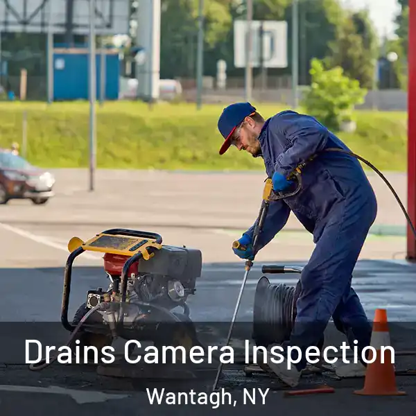  Drains Camera Inspection Wantagh, NY