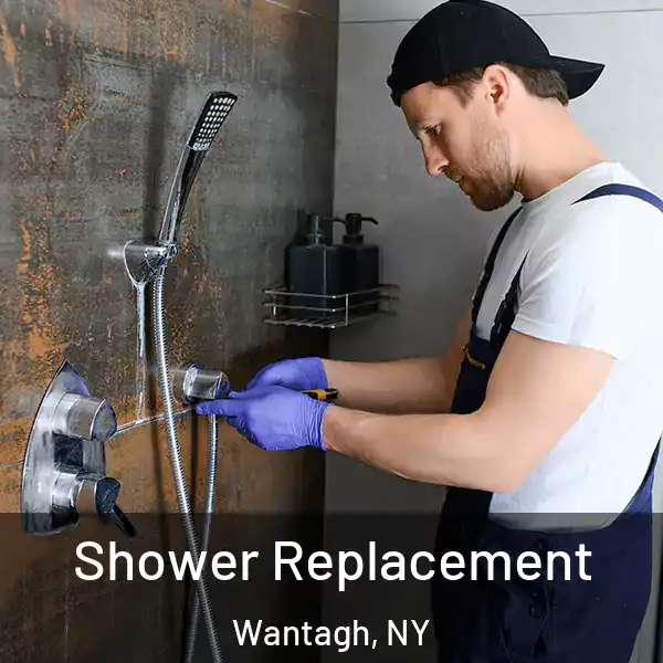  Shower Replacement Wantagh, NY