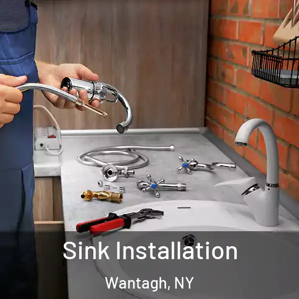  Sink Installation Wantagh, NY