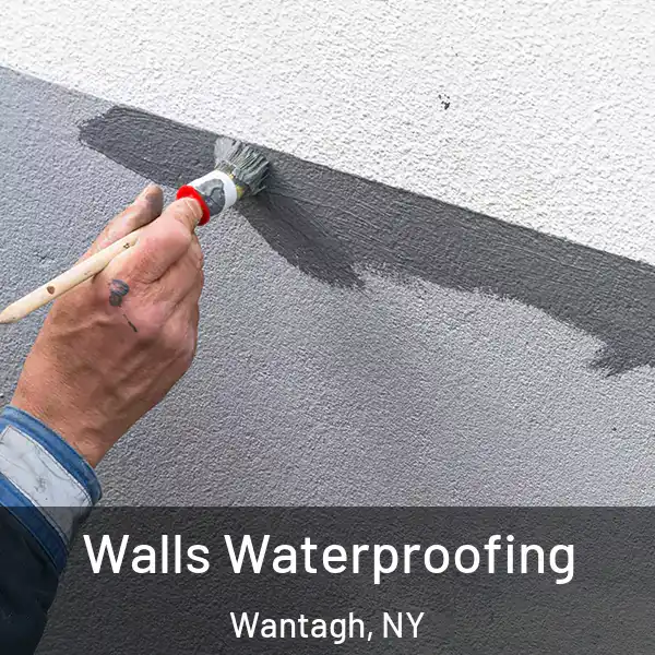  Walls Waterproofing Wantagh, NY
